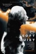 Soft.and.Quiet.2022.720p.WEBRip.800MB.x264-GalaxyRG