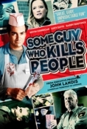 Some Guy Who Kills People (2011) DVDRip NL subs DutchReleaseTeam