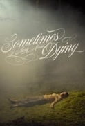 Sometimes.I.Think.About.Dying.2023.1080p.10bit.WEBRip.2CH.x265.HEVC-PSA