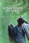 Sometimes in April (2005) 720p.10bit.WEBRip.x265-budgetbits