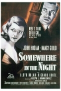 Somewhere In The Night 1946 1080p BluRay x264-CiNEFiLE 