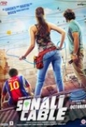 Sonali Cable 2014 Hindi 720p DVDSCR-Rip x264 AC3-5.1-Team TellyTNT