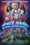 Space Babes from Outer Space (2017) [720p] [BluRay] [YTS] [YIFY]