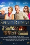 Spirit Riders 2015 720p BluRay DTS x264-iFT 