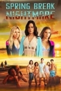 Spring Break Nightmare [2023] 720p.WEB.h264 - BAE