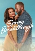 Spring.Breakthrough.2023.720p.PCOK.WEBRip.800MB.x264-GalaxyRG