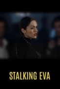 Stalking.Eva.2015.iTALiAN.AC3.DvdRip.XviD-FoRaCrEw[MT]