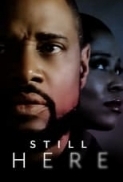 Still.Here.2023.720p.TUBI.WEB-DL.AAC.2.0.H.264-PiRaTeS[TGx]