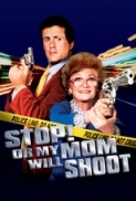 Stop Or My Mom Will Shoot 1992 1080p BluRay x264-PSYCHD