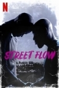 Street.Flow.2019.DUBBED.720p.WEBRip.800MB.x264-GalaxyRG ⭐