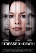 Stressed.to.Death.2019.1080p.AMZN.WEB-DL.DD+5.1.H.264-iKA[EtHD]