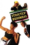  Strictly Business 1991 DVDRip XviD-FRAGMENT 