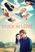 Stuck in Love (2012) 720p.BRrip.scOrp.sujaidr (pimprg)