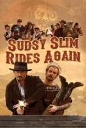 Sudsy Slim Rides Again (2018) [720p] [WEBRip] [YTS] [YIFY]