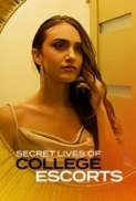 Secret.Lives.of.College.Escorts.2022.1080p.AMZN.WEBRip.1400MB.DD5.1.x264-GalaxyRG