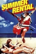 Summer.Rental.1985.1080p.PMTP.WEB-DL.AAC.2.0.H.264-PiRaTeS[TGx]