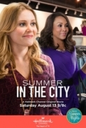 Summer in the City (2016) Hallmark 720p WEB-DL (DDP 2.0) X264 Solar