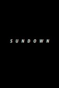 Sundown (2016) 720p WEB-DL 800MB - MkvCage