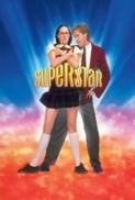 Superstar (1999) (1080p AMZN WEB-DL x265 HEVC 10bit AAC 5.1 MONOLITH) [QxR]