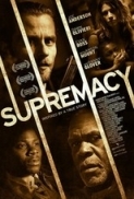 Supremacy (2014) 720p BrRip AAC x264 - LOKI [Team ChillnMasty]