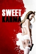 Sweet Karma (2009) UNRATED 720p BluRay x264 Eng Subs [Dual Audio] [Hindi DD 2.0 - English 2.0] Exclusive By -=!Dr.STAR!=-