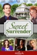 Sweet Surrender 2014 Hallmark 480p HDrip x264