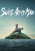 Swiss Army Man (2016) 720p BluRay x264 -[MoviesFD7]