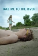 Take.Me.to.the.River.2015.1080p.WEB-DL.DD5.1.H.264.CRO-DIAMOND