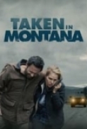 Taken.in.Montana.2023.1080p.WEB.h264-EDITH[TGx]