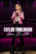 Taylor.Tomlinson.Have.It.All.2024.1080p.WEB.h264-EDITH[TGx]