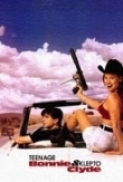 Teenage.Bonnie.and.Klepto.Clyde.1993-[+18].DVDRip.x264-worldmkv