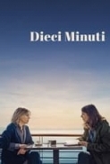 Dieci minuti (2024) 1080p H265 WebDl Rip ita AC3 5.1 Licdom