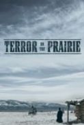 Terror.on.the.Prairie.2022.1080p.WEBRip.x265