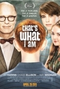 Thats.What.I.Am.2011.720p.BRRip.x264.AC3.dxva-HDLiTE