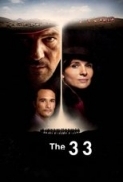 The 33 (2015) [BDmux 1080p - Ita Ac3 Eng Dts Ac3 - Sub Ita] drammatico