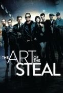 Art Of Steal 2013 BluRay 720p DTS x264-CHD