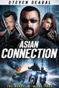 The Asian Connection 2016 720p BRRip 650 MB - iExTV