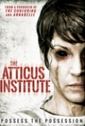 The Atticus Institute (2015).DVDrip.XviD - Italian English.Ac3  5.1 - Sub.Ita.Eng.MIRCrew