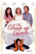 The.Back-Up.Bride.2011.DVDRip.XviD-VoMiT