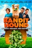 The Bandit Hound (2016) [1080p] [WEBRip] [5.1] [YTS] [YIFY]