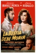 The.Beast.Must.Die.1952.(Mystery-Spanish).1080p.BRRip.x264-Classics