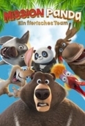 Mission Panda: Ein tierisches Team (2019) [WEBRip] [720p] [YTS] [YIFY]