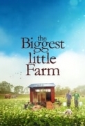 The Biggest Little Farm (2018) [BluRay] [720p] [YTS] [YIFY]