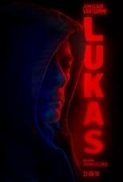 Lukas (2018) 720p BRRip AVC - AAC - 900MB - [MovCr]