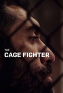 The Cage Fighter (2017) [WEBRip] [1080p] [YTS] [YIFY]