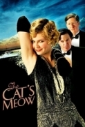 The Cats Meow 2001 720p BluRay X264-AMIABLE