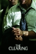 The Clearing 2004 720p BluRay x264-PSYCHD