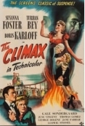 The Climax (1944) [1080p] [BluRay] [2.0] [YTS] [YIFY]