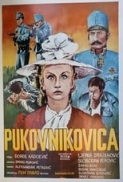 Pukovnikovca.1972.HDTV.1080p.x264.[ExYuSubs]