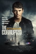 The Corrupted (2019) [720p] [BluRay] [YTS] [YIFY]